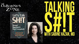 Talking ST with Sabine Hazan MD  Disease Digestion and Fecal Transplants [upl. by Treblih]