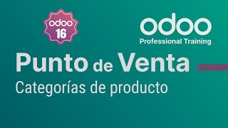 Punto de venta Odoo  Categorías de productos [upl. by Anoo]