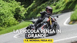 FB Mondial Piega 452 la Piccola pensa in grande [upl. by Raab]