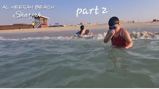 AL HEERAH BEACH SHARJAH PART 2 [upl. by Tidwell]