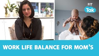 Work Life Balance  Working Mothers  Working Moms  How to Balance [upl. by Khoury]