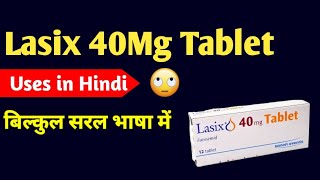 Lasix 40 MG Tablet Uses in Hindi [upl. by Bajaj]