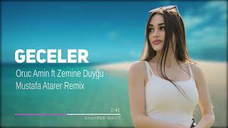 Azeri Remix 2021 Geceler Geceler Aşk Şarkısı amp Süper Vocal HIT MAHNİ ✔️ [upl. by Zachery]