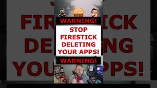 WARNING TO ANYONE WITH A FIRESTICK Stop them deleting your APPS [upl. by Carbrey]