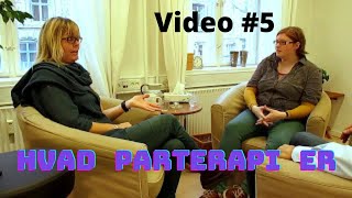 Hvad er parterapi  Video 5  undgå skilsmisse Kommuniker bedre med din partner [upl. by Krys]