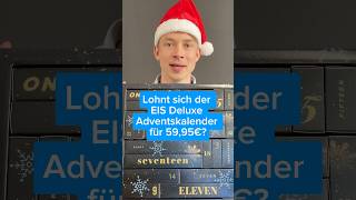 EIS Deluxe Adventskalender 2024 Inhalt Unboxing Test [upl. by Huai]