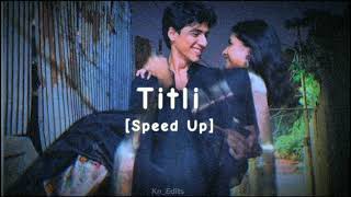 Titli Speed up [upl. by Jessa]