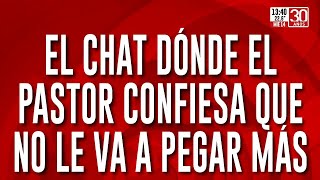 Este es el chat donde el pastor confiesa que abusaba de su expareja [upl. by Ashil]