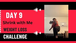 Day 9 Watch Me Shrink Epic WeightLoss Challenge weightloss inspireweightloss fyp [upl. by Yebot112]