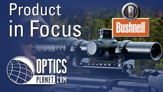 Bushnell AK Optics Rifle Scope  Product in Focus  OpticsPlanetcom [upl. by Tallu]