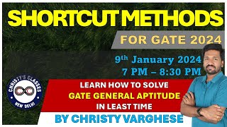 GATE 2024  General Aptitude  Shortcut Methods  Christy Varghese [upl. by Adnaerb]