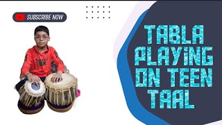 tabla playing on types of dhir  dhir llmusic classicaltabla hindi kid tabla teentaal samyak [upl. by Enirehtac]