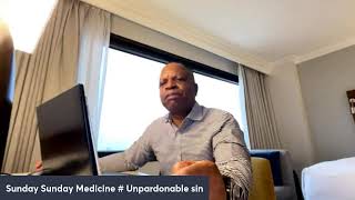 Sunday Sunday Medicine  Unpardonable sin [upl. by Jerome]