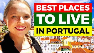 Best Places to Live in Portugal for Expats and Digital Nomads [upl. by Nauh702]