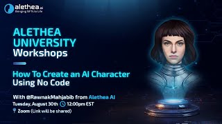 Creating a NoCode AI Character amp Personality  Alethea University Workshop 01 [upl. by Melisenda]