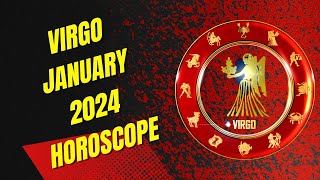 Virgo January 2024 Horoscope [upl. by Aksehcnarf]