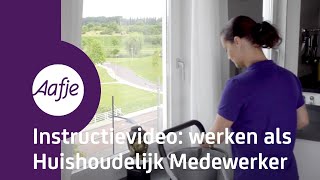 Instructievideo werken als Huishoudelijk Medewerker bij Aafje Hulpthuis [upl. by Yrrem]