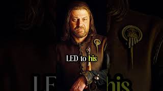 Was Eddard Stark the Most Noble Man in Westeros [upl. by Pomfrey]