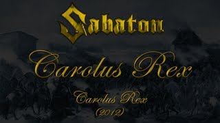 Sabaton  Carolus Rex SV Lyrics Svenska amp English [upl. by Aihsemek625]