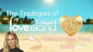 The Tragedies of Love Island The Caroline Flack Story [upl. by Annazor]