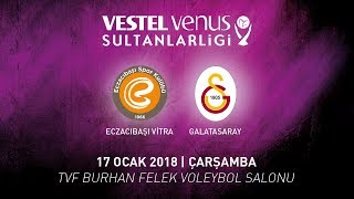 2017  2018  VVSL 14 Hafta  Eczacıbaşı VitrA 3  2 Galatasaray [upl. by Columbine]