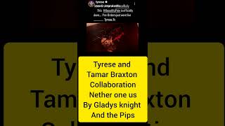 Tyrese amp Tamar Braxton collabs old school Gladys Knight amp the Pips Neither One of Us oldschoolsong [upl. by Walter]