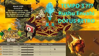 Mini EVENT TEMPORIS 3  Rushu envahi DOFUS RETRO  🤯🥵🔥 [upl. by Black205]