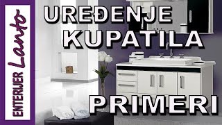 UREĐENJE KUPATILA PRIMERI I IDEJE ZA MODERAN DIZAJN [upl. by Noirb389]