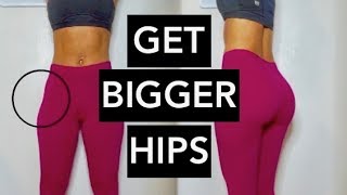 7 Exercises for BIGGER Hips  How to Fix Your Hip Dips [upl. by Makell]