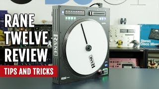 Review Rane TWELVE Controller  Tips and Tricks [upl. by Eta42]