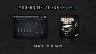 Modern Metal Snares Vol 1  NKI Demo [upl. by Vikki]