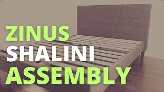 ZINUS Shalini Upholstered Platform Frame Assembly  Zinus Shalini Bed Zinus Bed Frame Assembly Queen [upl. by Alekin323]