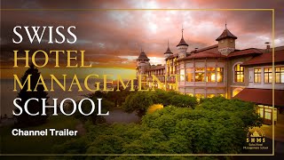 SHMS Swiss Hotel Management School [upl. by Kahcztiy]