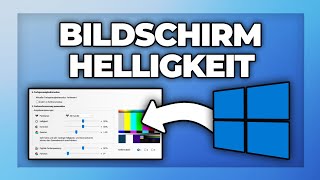 Monitor Helligkeit einstellen  Windows Bildschirm Tutorial [upl. by Ariela]