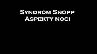 Syndrom Snopp Aspekty nociwmv [upl. by Einnahc424]