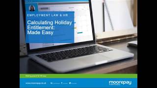 Webinar  Calculating Holiday Entitlement Made Easy [upl. by Elena647]