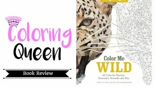 Color Me Wild  Coloring Book Review [upl. by Crispin244]