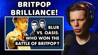 American Reacts to Blur vs Oasis The Britpop Battle [upl. by Eanram]