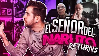 SEÑOR DEL NARUTO RETURNS [upl. by Assilim]