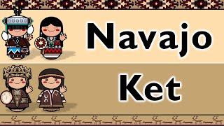 DENEYENISEIAN NAVAJO amp KET [upl. by Elison]