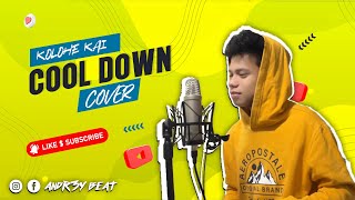 Kolohe Kai  Cool Down  Andr3y   Cover [upl. by Manoop]