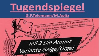 Tugendspiegel Telemann 2 Die Anmut Noten 0€ httpwwwnotenapitzde GeigeOrgel Duo Apitz [upl. by Pfeffer672]