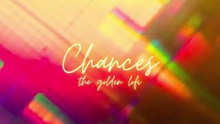 Chances  AP Dhillon amp Gurinder Gill slowedreverb  The Golden Lofi [upl. by Attena]