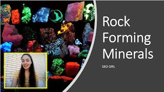 Rock Forming Minerals  GEO GIRL [upl. by Padraic153]