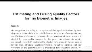 Estimating and Fusing Quality Factors for Iris Biometric Images [upl. by Verlee]