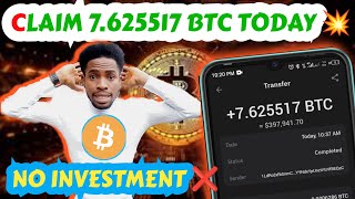 BITCOIN Earning Site 2024  Claim Upto 7625517 BTC Daily  FREE BTC  EARN FREE BITCOIN 💫 [upl. by Euton]