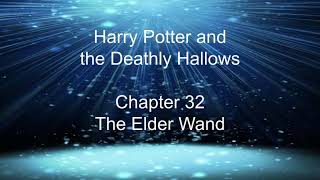 Harry Potter and the Deathly Hallows  Chapter 32 The Elder Wand audiobook [upl. by Gonsalve]