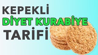 Kepekli Diyet Kurabiye Tarifi  Diyet Yemek [upl. by Tnias154]