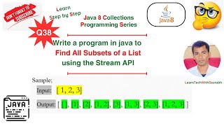 Q38 Find All Subsets of a List using Stream API  java8 streamapi java8tutorials [upl. by Petuu924]