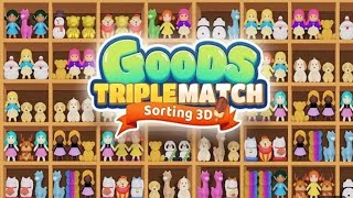 Goods triple 3d gameplay part 2 lvl 6 to 10 ios Android games Matching puzzle game [upl. by Line]